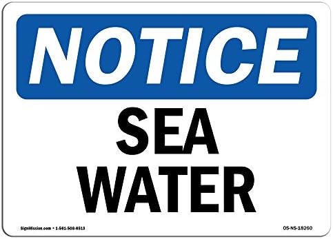 Знак за известување ОСХА - морска вода | Винил етикета Деклас | Заштитете ја вашата деловна активност, градилиште, магацин и област на продавница | Направено во САД