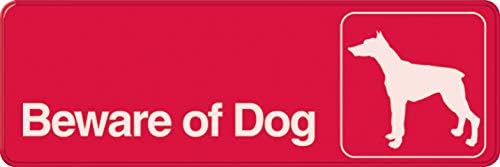 Хилман 848636 Пазете се од визуелно влијание на кучиња, само лепило знак, црвена и бела пластика, 3x9 инчи 1-знак