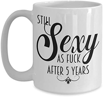 5 -годишнина кригла за жени сè уште секси како ебам по 5 години смешна свадба за датира годишнина за идејата за кафето или