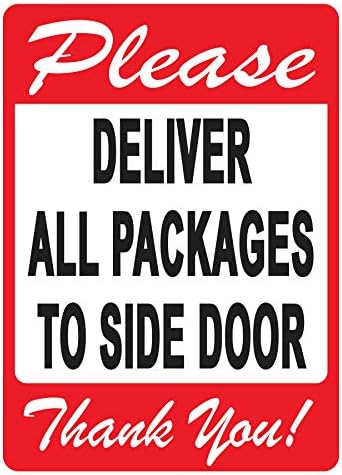 Испорачајте ги сите пакувања на знак на странична врата-Пријатен потсетник за испорака на луѓето што треба да го следат, живописен дизајн плус УВ заштита за да трае