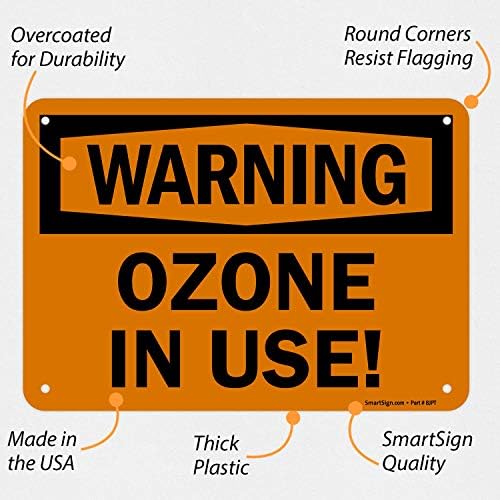 SmartSign-S-8754-PL-10 Предупредување-Озон во употреба! Знак | 7 x 10 пластика