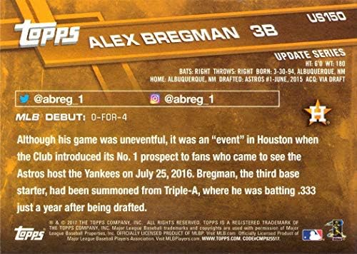 2017 Топс Ажурирање на бејзбол #US150 Алекс Брегман дебитантска дебитантска картичка - го прави дебито на мајорската лига на 25 јули година