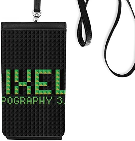 Пихел типографија 3.0 пиксели Телефонска чанта што виси мобилна торбичка црн џеб