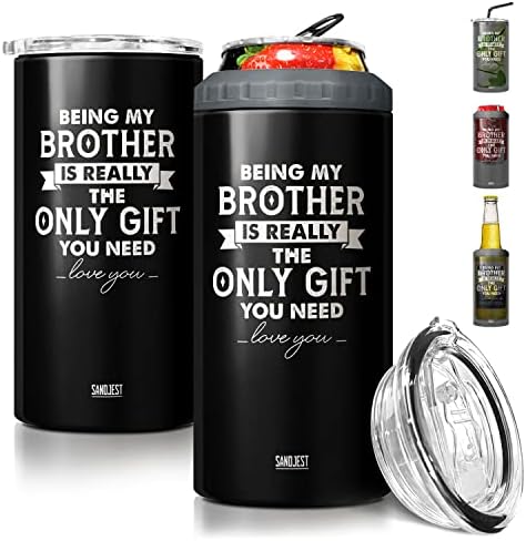 Sandjest 4 -во -1 дизајн Брат Тумблер и може да се полади подарок - да се биде брат е единствениот подарок на кој ви требаат конзерви