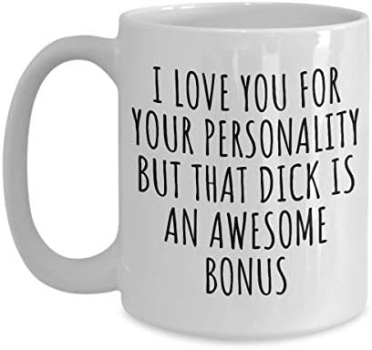 Дик кригла смешен подарок за момче сопруг роденден секси годишнината за возрасни, јас ја сакам твојата личност, но таа чаша чај со чај од дук 11 мл