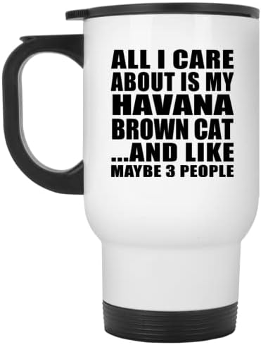 Дизајнирајте Се Што ми Е Гајле Е Мојата Кафеава Мачка Од Хавана, Бела Патна Кригла 14оз Изолирана Гимнастика Од Нерѓосувачки Челик, Подароци