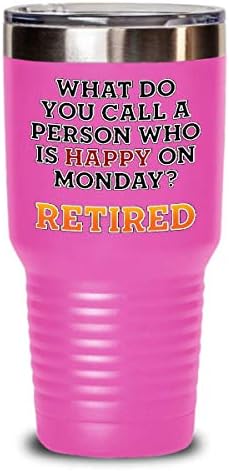 Пензионирана кригла за пензионирање Што ја нарекувате личност која е среќна во понеделник? Пензиониран подарок за кригла за пријател,