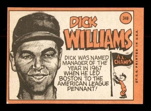 Дик Вилијамс Автограм 1969 Топс Картичка #349 Бостон Ред Сокс ШКУ #213597 - Бејзбол Плочи Автограм Картички