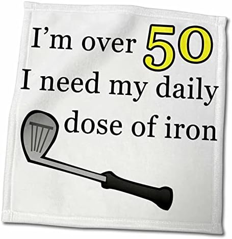 3drose Evadane - Цитати - Јас сум над 50, ми треба мојата дневна доза на железо жолта - крпи