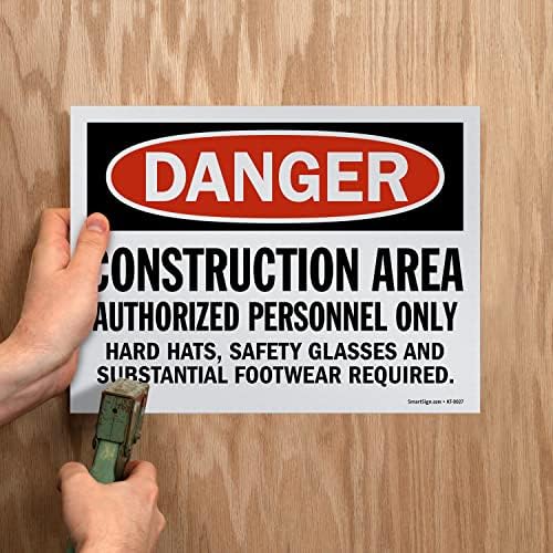 SmartSign 9 x 12 инчи „Опасност - градежна област, само овластен персонал, тврди капи, потребни безбедносни очила“ знак на ОСХА,
