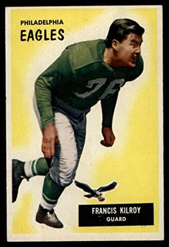 1955 Bowman 29 Bucko Kilroy Philadelphia Eagles Dean's Cards 5 - Ex Eagles