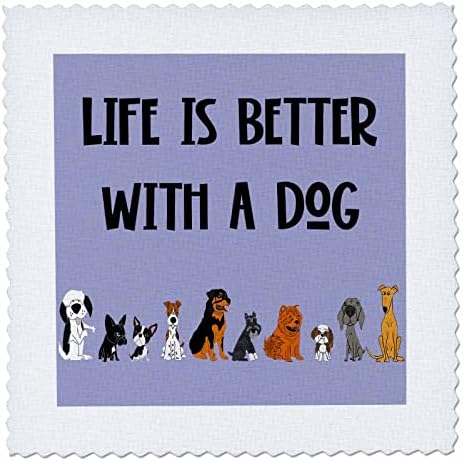 3дроза Смешно Симпатична Живот Е Подобро Со Куче Спасување Кучиња И. - Ватенка Квадрати