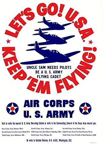 Да одиме! САД продолжуваат да летаат! - Воздухопловен корпус на американската армија - 1941 година - Постер за вработување