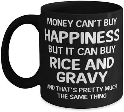 Парите не можат да купат среќа, но може да купат ориз и гравита