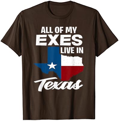 Сите мои егзистенции живеат во Тексас - смешна маица од Тексан