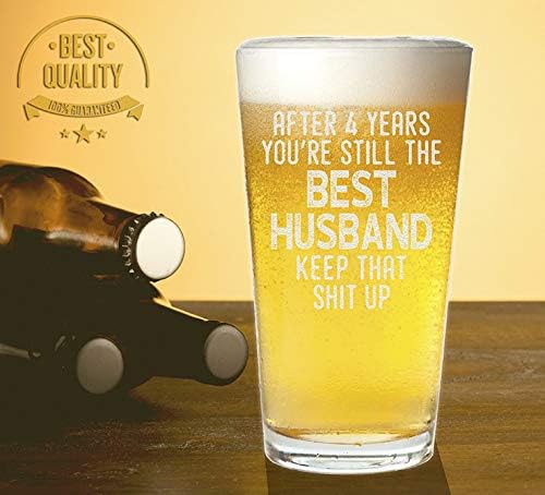 Верако После 4 Години Сеуште Си Најдобриот Сопруг Пивце Пиво Стакло За Него Роденденски Подарок Смешно Потсетување На Нашата Четврта Година
