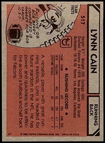 1980 Топпс # 517 Лин Каин Атланта соколи НМ/МТ соколи USC
