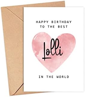 Среќен роденден на најдобрата лоли во светската картичка - картичка за роденден на Лоли - картичка Лоли - подарок за Денот на мајката