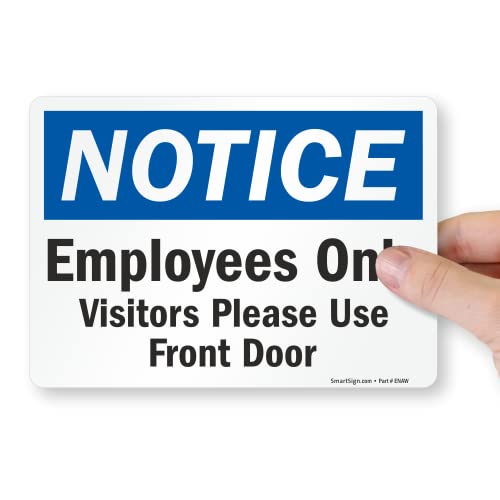SmartSign „Известување - Само вработени, посетители Ве молиме користете влезна врата“ етикета | 7 x 10 ламинат винил