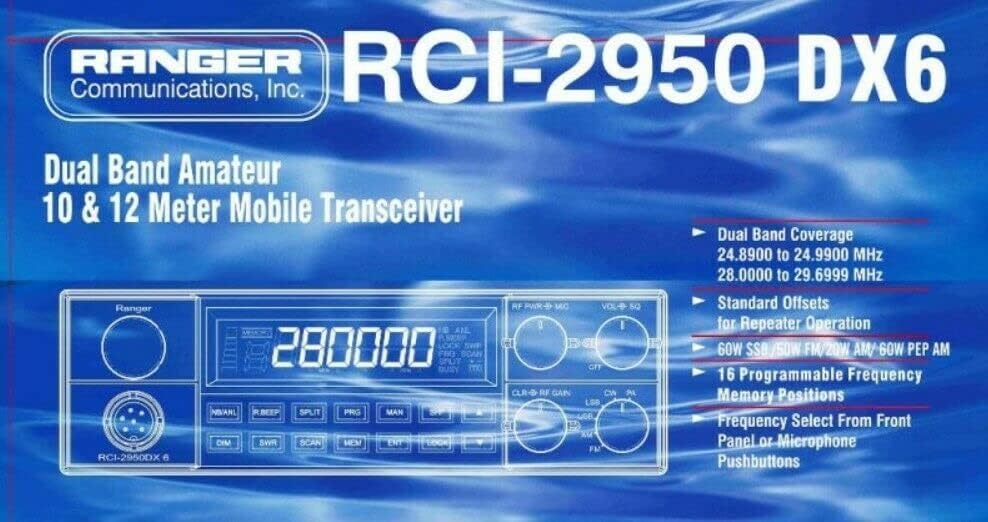 Ranger Communications Ranger RCI 2950 DX6 Radio 10 & 12 Meter Mobile Radio AM-FM-SSB-CW